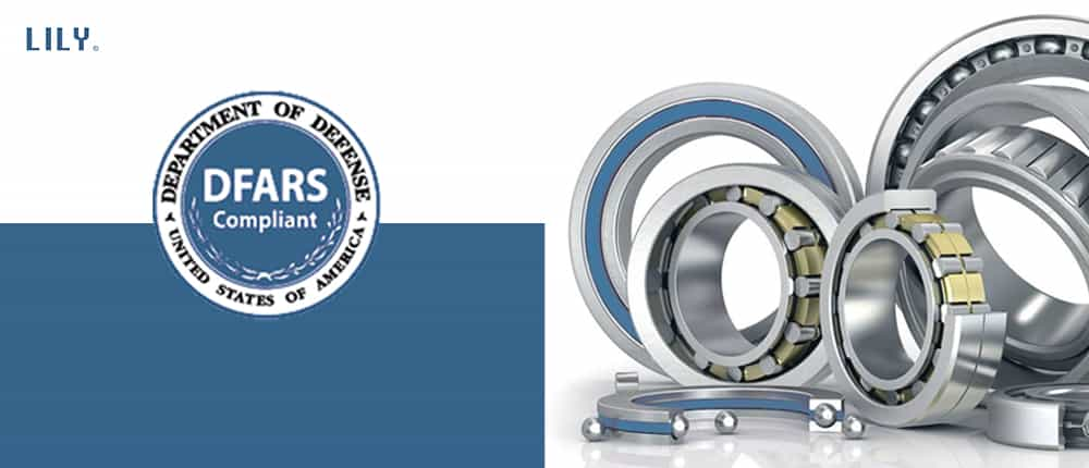 LILY Bearing & DFARS-compliant bearings